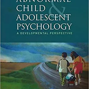 Abnormal Child and Adolescent Psychology: A Developmental Perspective 2e pdf