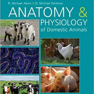 Anatomy and Physiology of Domestic Animals (2nd Edition) - eBook