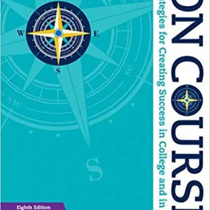 On Course: Strategies for Creating Success in College and in Life (8th Edition) - eBook