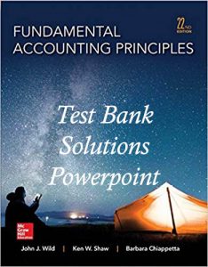 Fundamental Accounting Principles (22nd Edition) - Test Bank ...