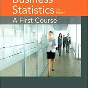 Business Statistics: A First Course (7th Edition) - eBook