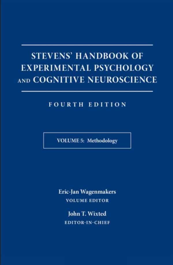 Volume 5 Handbook of Experimental Psychology and Cognitive Neuroscience 4e