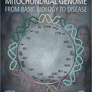 The Human Mitochondrial Genome: From Basic Biology to Disease - eBook