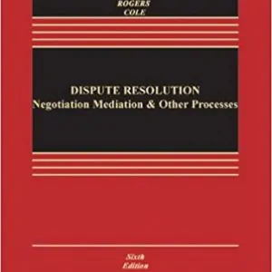 Dispute Resolution: Negotiation, Mediation and Other Processes (6th Edition) - eBook