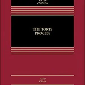 The Torts Process (9th Edition) - eBook