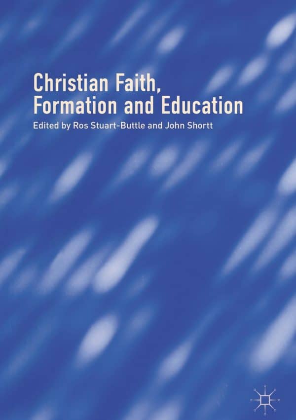 Christian Faith, Formation and Education - eBook