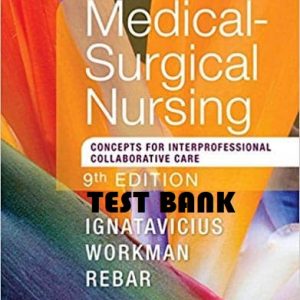 Medical-Surgical Nursing: Concepts for Interprofessional Collaborative ...