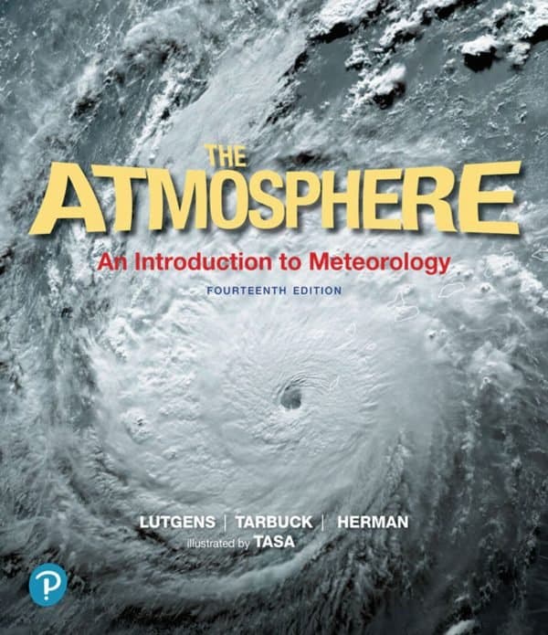 The Atmosphere: An Introduction to Meteorology (14th Edition) - eBook
