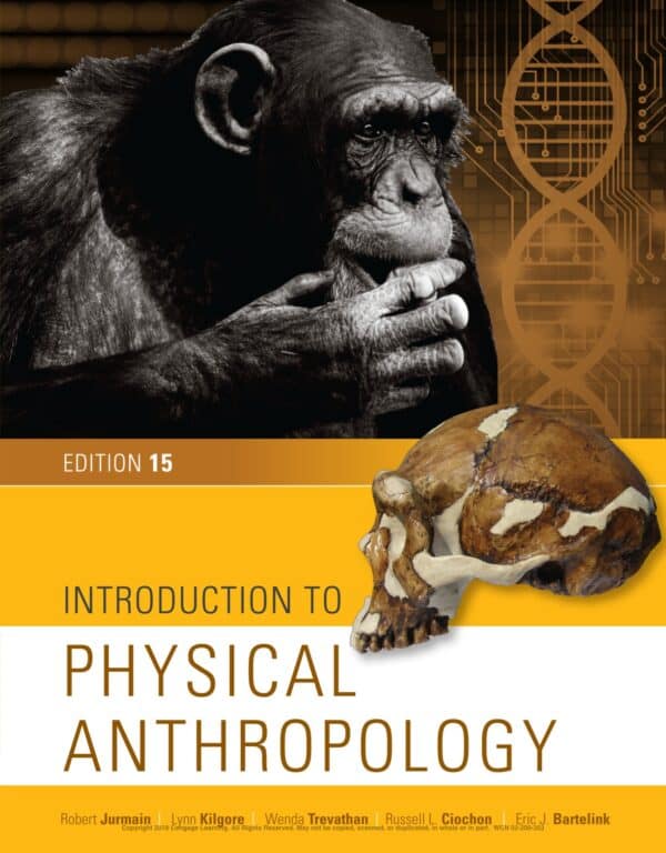 Introduction to Physical Anthropology (15th Edition) - eBook
