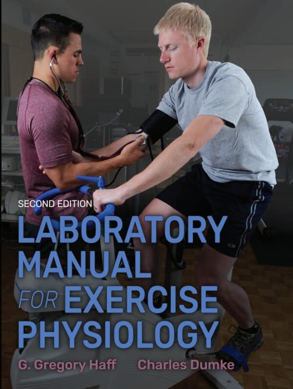 Laboratory Manual for Exercise Physiology (2nd Edition) - eBook