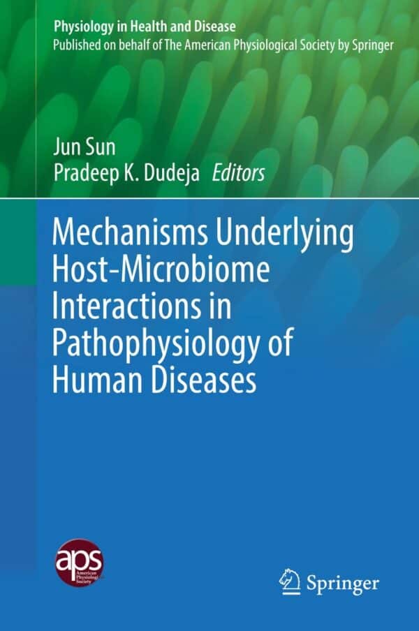 Mechanisms Underlying Host-Microbiome Interactions in Pathophysiology of Human Diseases - eBook