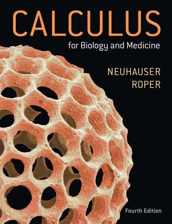 Calculus for Biology and Medicine (4th Edition) - eBook