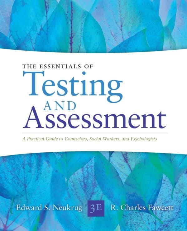 Essentials of Testing and Assessment: A Practical Guide for Counselors, Social Workers and Psychologists (Enhanced 3rd Edition) - eBook