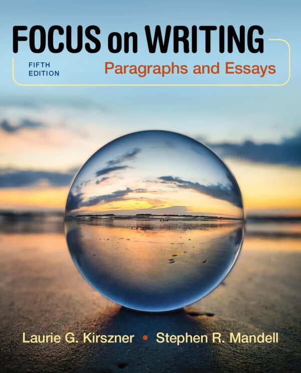 Focus on Writing: Paragraphs and Essays (5th Edition) - eBook