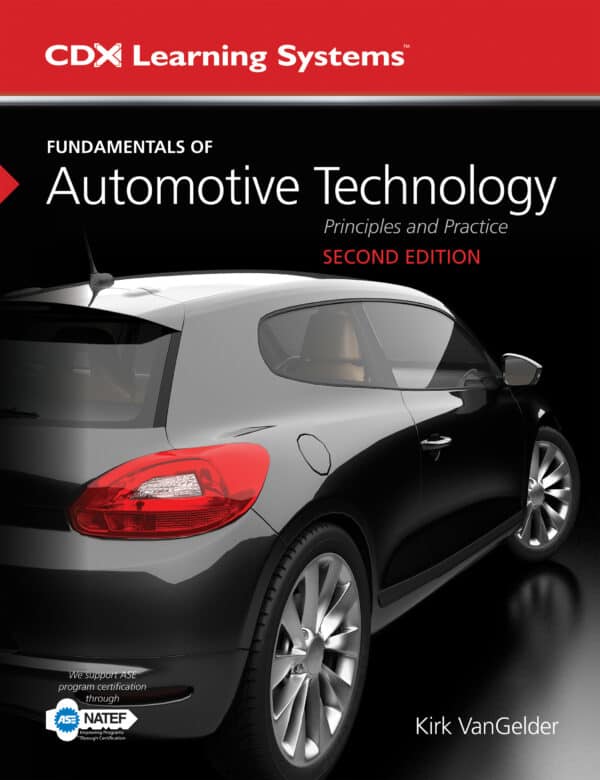 Fundamentals of Automotive Technology: Principles and Practice (2nd Edition) - eBook