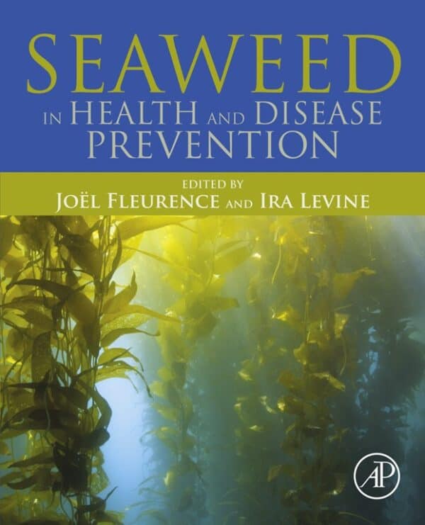 Seaweed in Health and Disease Prevention - eBook