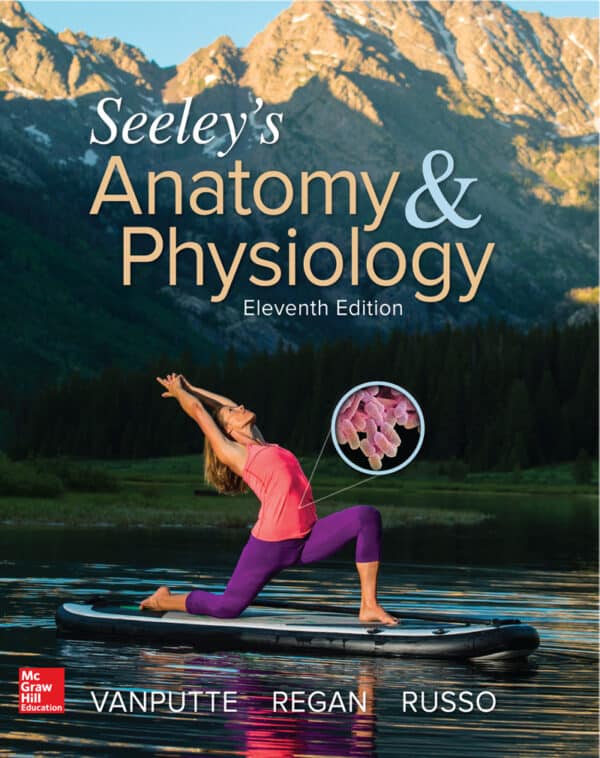 Seeley's Anatomy and Physiology (11th Edition) - eBook