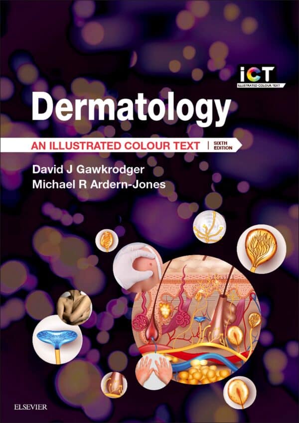 Dermatology: An Illustrated Colour Text (6th Edition) - eBook