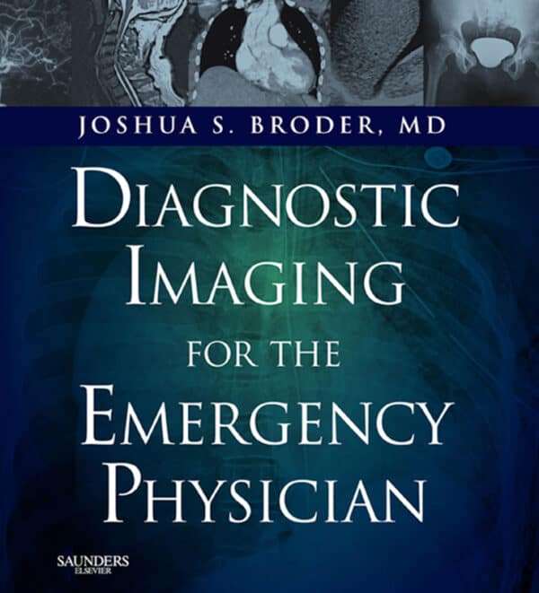Diagnostic Imaging for the Emergency Physician - eBook