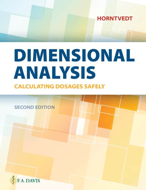 Dimensional Analysis Calculating Dosages Safely (2nd Edition) - eBook