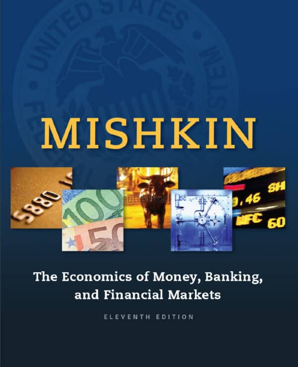 Economics of Money, Banking and Financial Markets (11th Edition) - eBook