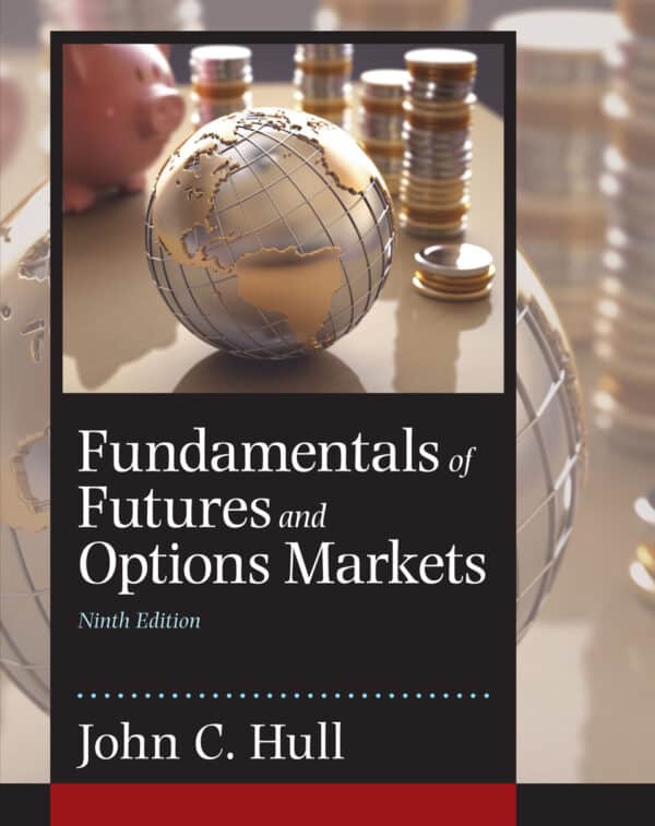 Fundamentals of Futures and Options Markets (9th Edition) - eBook