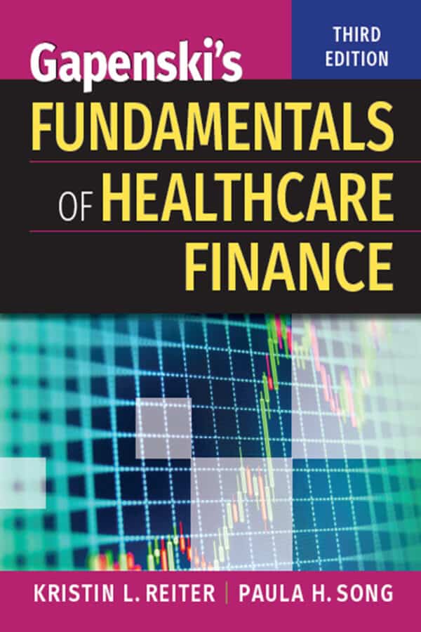 Gapenski's Fundamentals of Healthcare Finance (3rd Edition) - eBook