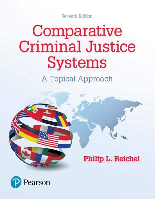 Comparative Criminal Justice Systems: A Topical Approach (7th Edition ) - eBook