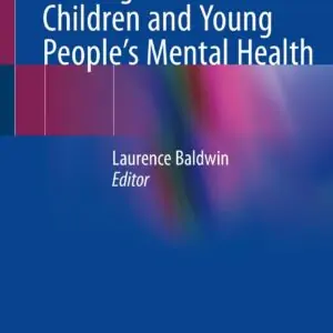 Nursing Skills for Children and Young People's Mental Health - eBook