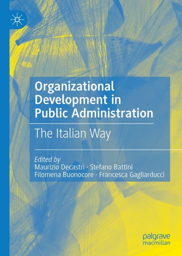 Organizational Development in Public Administration: The Italian Way - eBook
