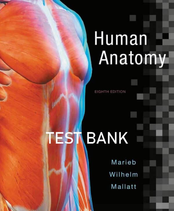 human-anatomy-8th-edition-testbank