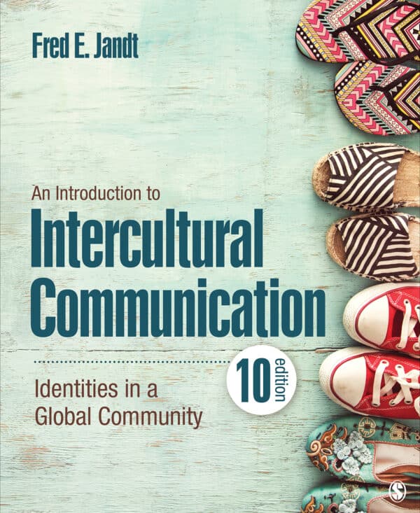 An Introduction to Intercultural Communication: Identities in a Global Community (10th Edition) - eBook