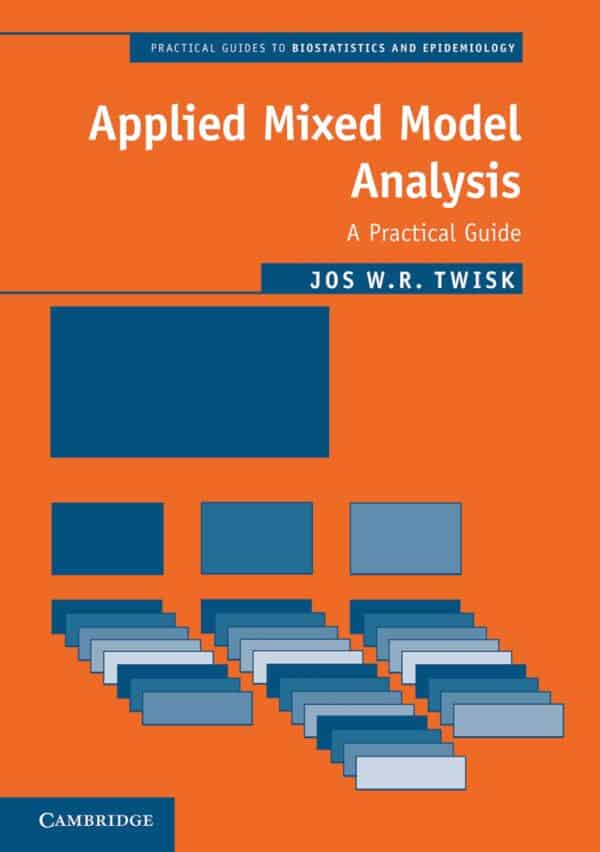 Applied Mixed Model Analysis: A Practical Guide (Practical Guides to Biostatistics and Epidemiology) (2nd Edition) - eBook