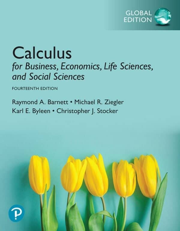 Calculus for Business, Economics, Life Sciences and Social Sciences (14th Edition-Global) - eBook