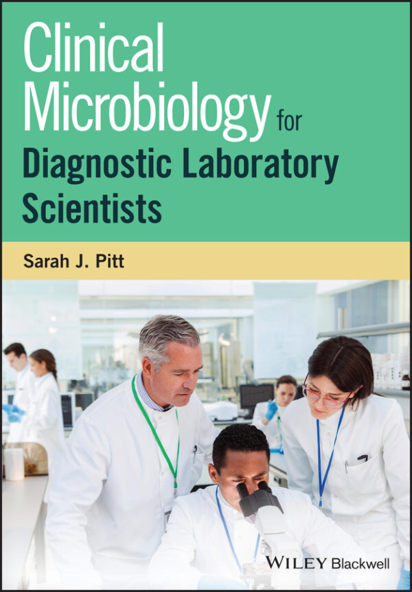 Clinical Microbiology for Diagnostic Laboratory Scientists - eBook