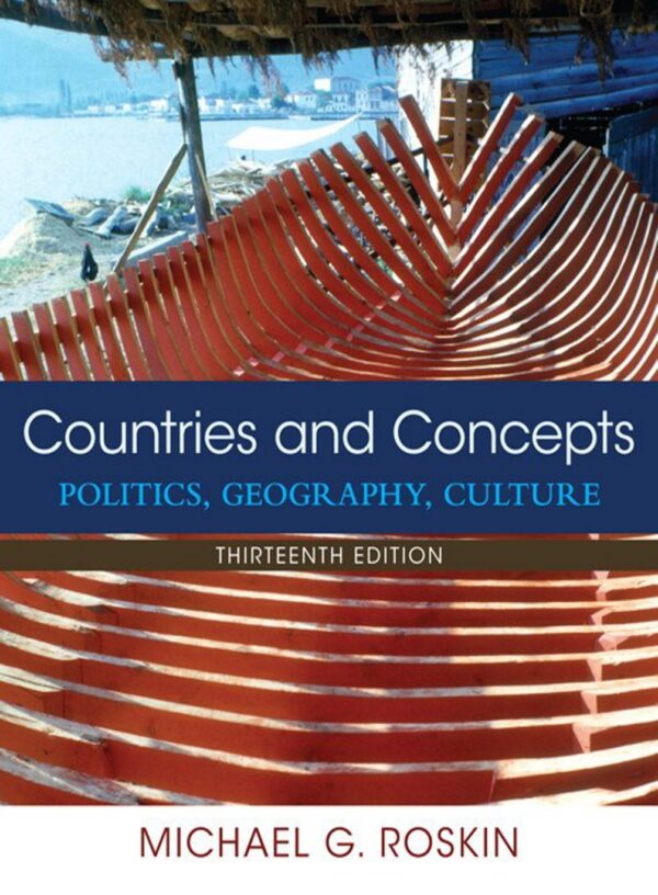 Countries and Concepts: Politics, Geography, Culture (13th Edition) - eBook