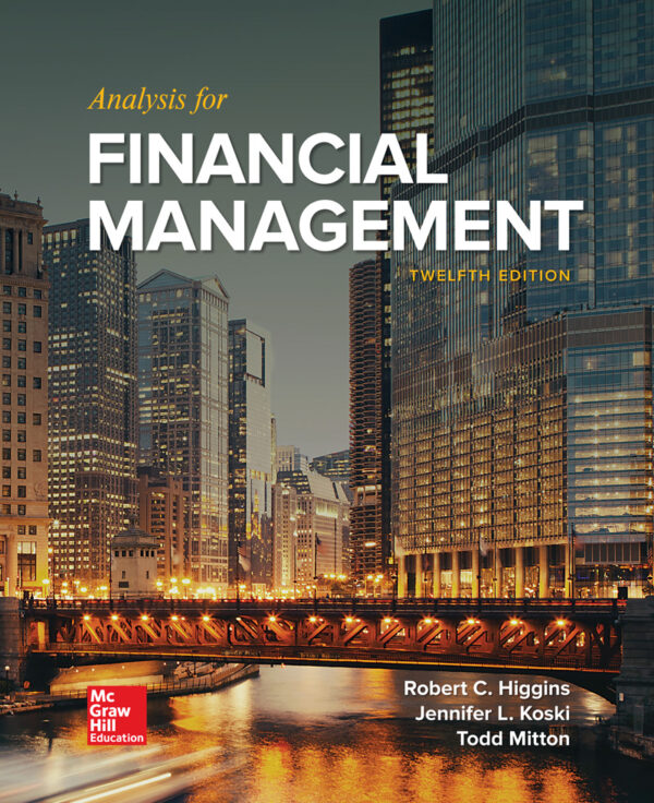 Analysis for Financial Management (12th Edition) - eBook