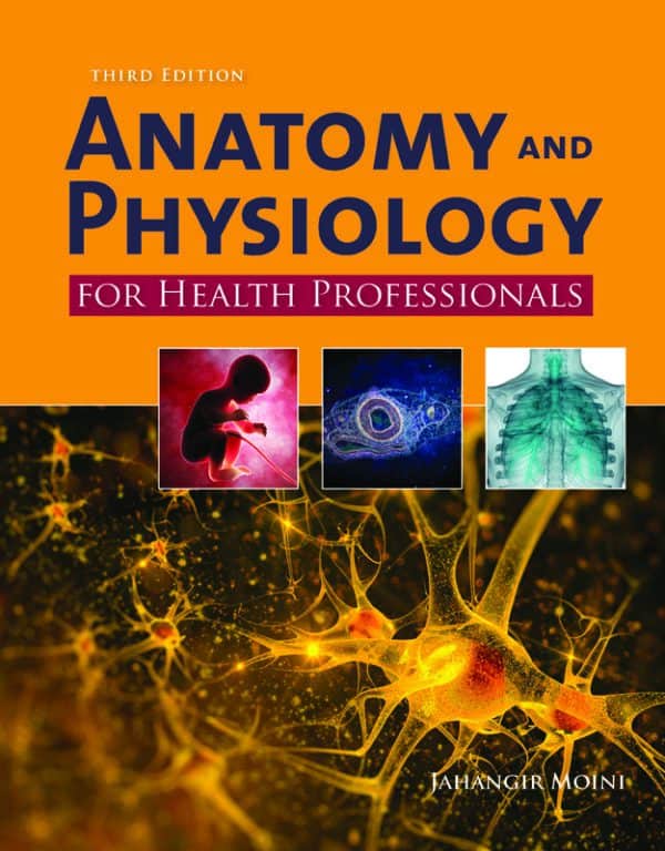 Anatomy and Physiology for Health Professionals (3rd Edition) - eBook