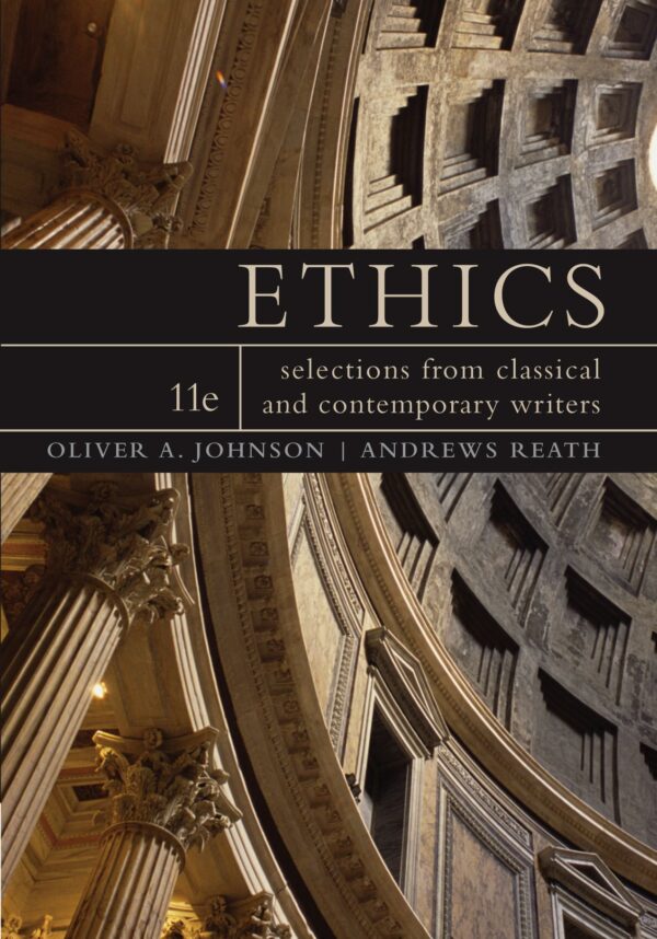 Ethics: Selections from Classic and Contemporary Writers (11th Edition) - eBook