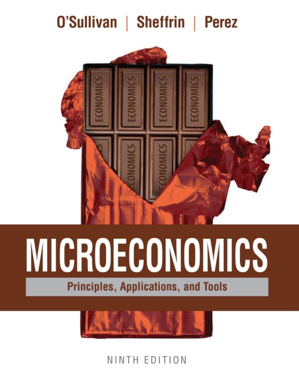 Microeconomics: Principles, Applications and Tools (9th Edition) - eBook