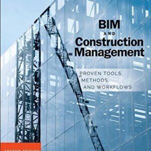 Bim And Construction Management Proven Tools Methods And Workflows – PDF ebook