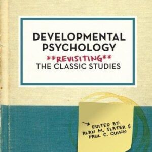 Developmental Psychology Revisiting The Classic Studies – PDF ebook