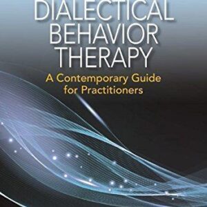 Dialectical Behavior Therapy A Contemporary Guide For Practitioners – PDF ebook