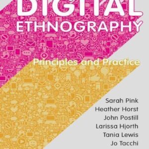 Digital Ethnography Principles And Practice – PDF ebook