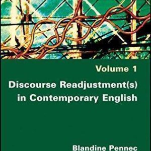 Discourse Re Adjustment S In Contemporary English – PDF ebook
