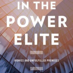 Diversity In The Power Elite Ironies And Unfulfilled Promises 3Rd Edition – PDF ebook