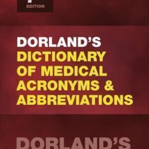 Dorlands Dictionary Of Medical Acronyms And Abbreviations 7Th Edition E – PDF ebook