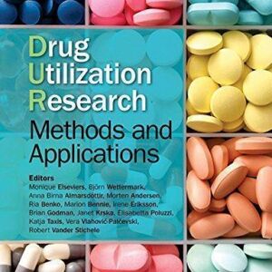 Drug Utilization Research Methods And Applications – PDF ebook