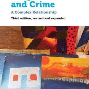 Drugs And Crime A Complex Relationship – PDF ebook