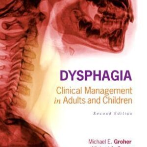 Dysphagia Clinical Management In Adults And Children 2Nd Edition – PDF ebook